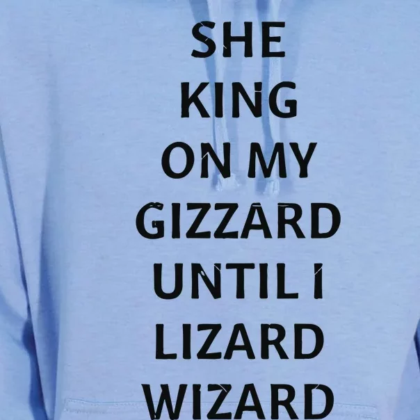 She King On My Gizzard Until I Lizard Wizard Unisex Surf Hoodie