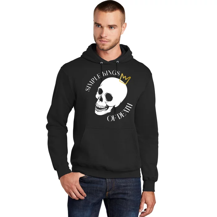 Simple Kings Of Death Hoodie