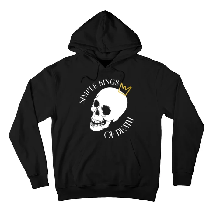 Simple Kings Of Death Hoodie