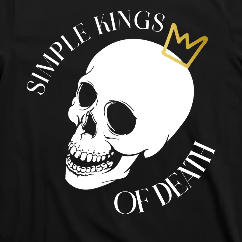 Simple Kings Of Death T-Shirt