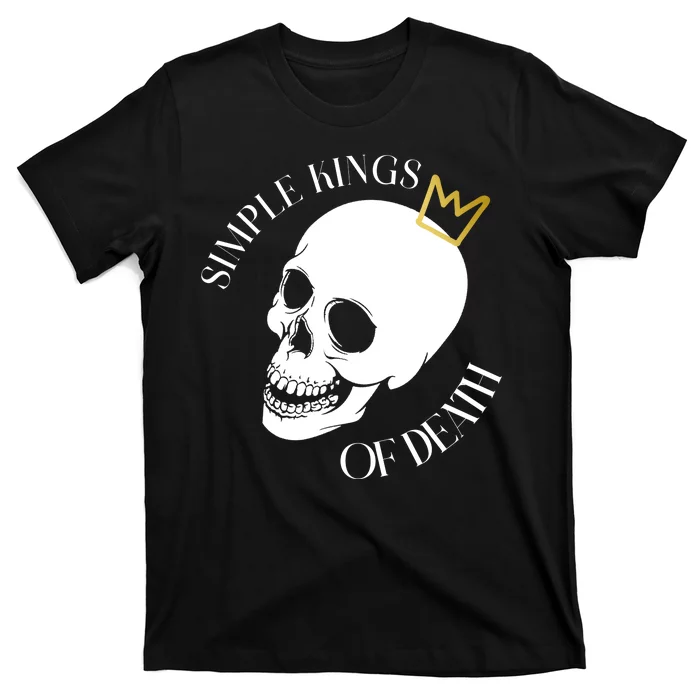 Simple Kings Of Death T-Shirt