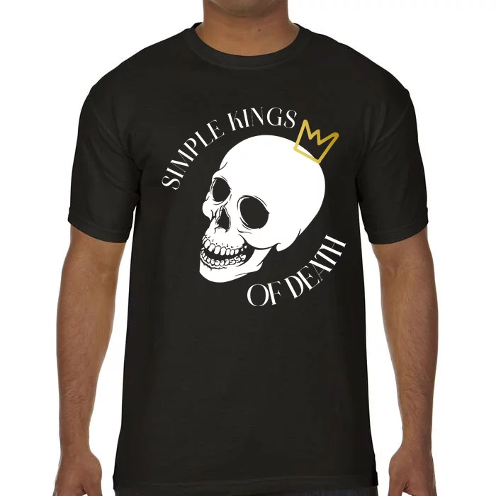 Simple Kings Of Death Comfort Colors T-Shirt