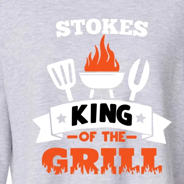 Stokes King Of The Grill Grilling Bbq Chef Master Cooking Meaningful Gift Cropped Pullover Crew