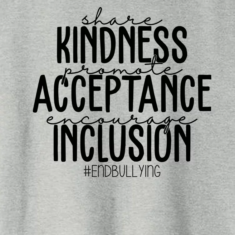 Share Kindness Promote Acceptance Encourage Inclusion End Bullying Women's Crop Top Tee