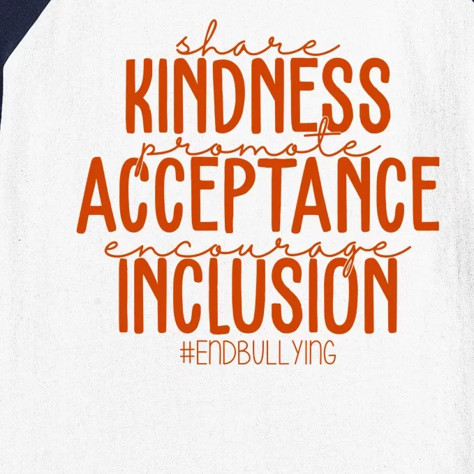 Share Kindness Promote Acceptance Encourage Inclusion End Bullying Unity Day Baseball Sleeve Shirt