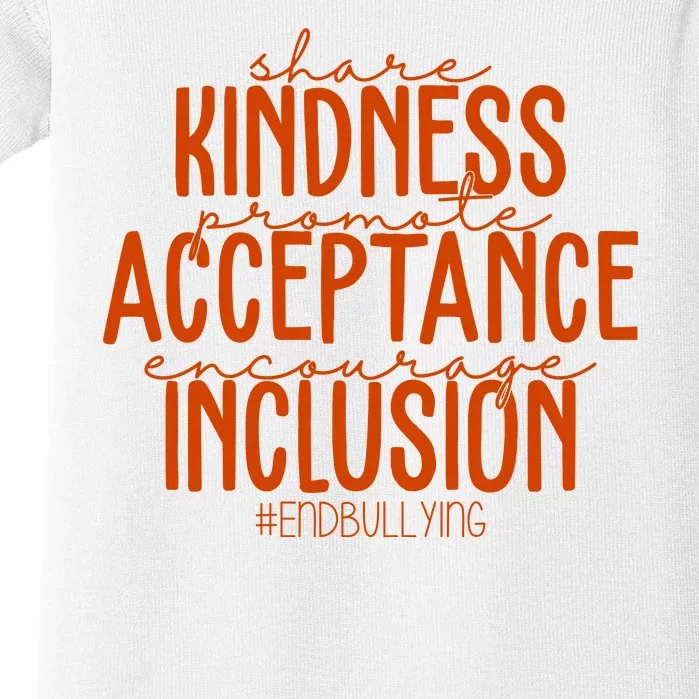 Share Kindness Promote Acceptance Encourage Inclusion End Bullying Unity Day Baby Bodysuit