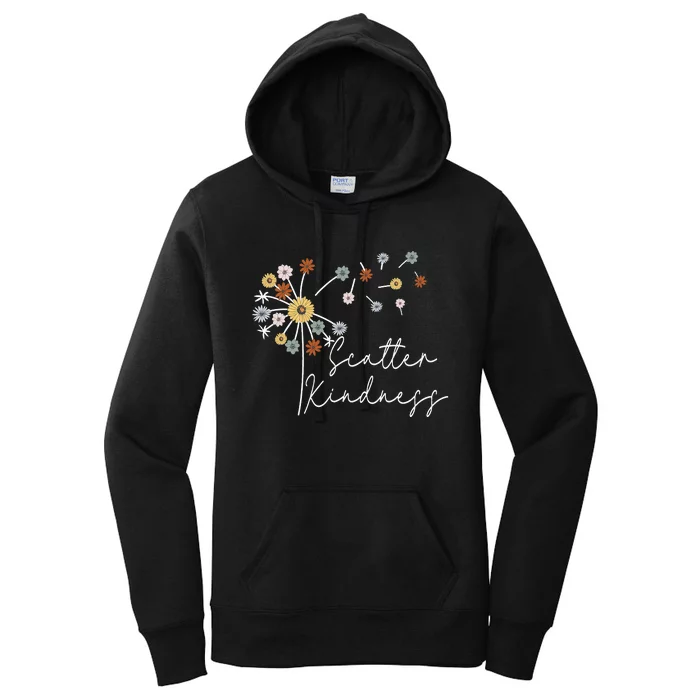 Scatter Kindness Positive Dandelion Flowers Anti Bullying Women's Pullover Hoodie