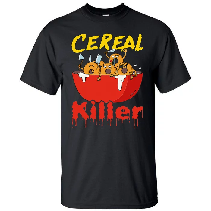 Serial Killer Parody Cereal Killer Tall T-Shirt