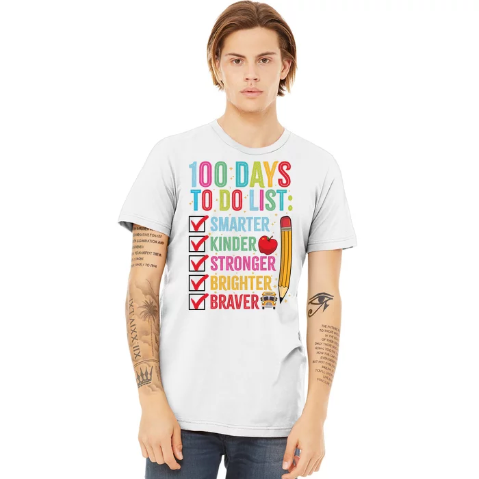 Smarter Kinder Stronger Brighter 100 Days Of School Teacher Premium T-Shirt