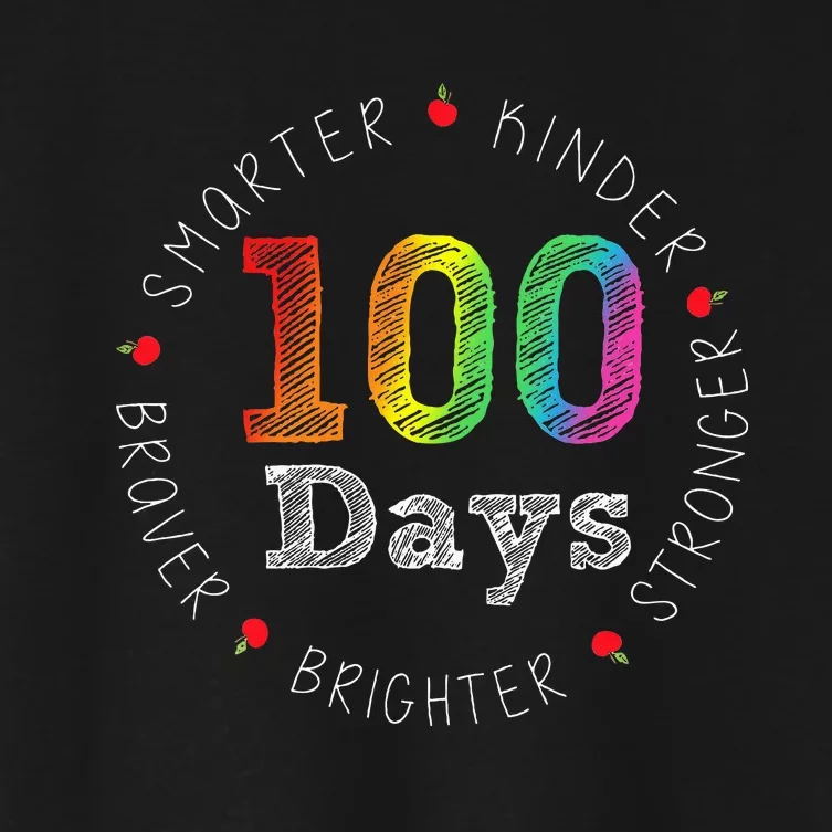 Smarter Kinder Stronger Brighter 100 Days Of School Women's Crop Top Tee