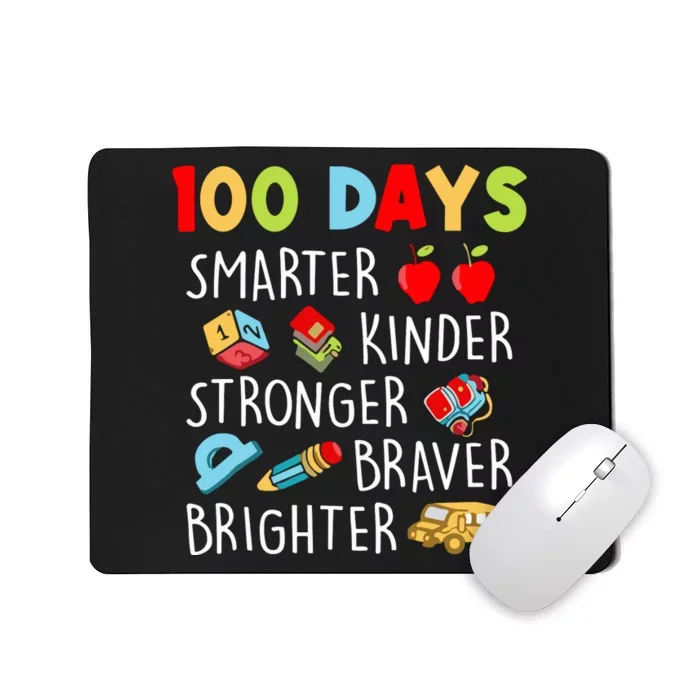 Smarter Kinder Stronger Brighter 100 Days Of School Teacher Mousepad