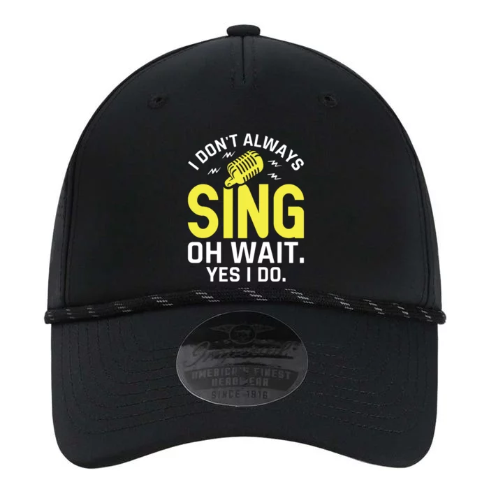 Singer Karaoke Singing I Dont Always Sing Oh Wait Yes I Do Performance The Dyno Cap