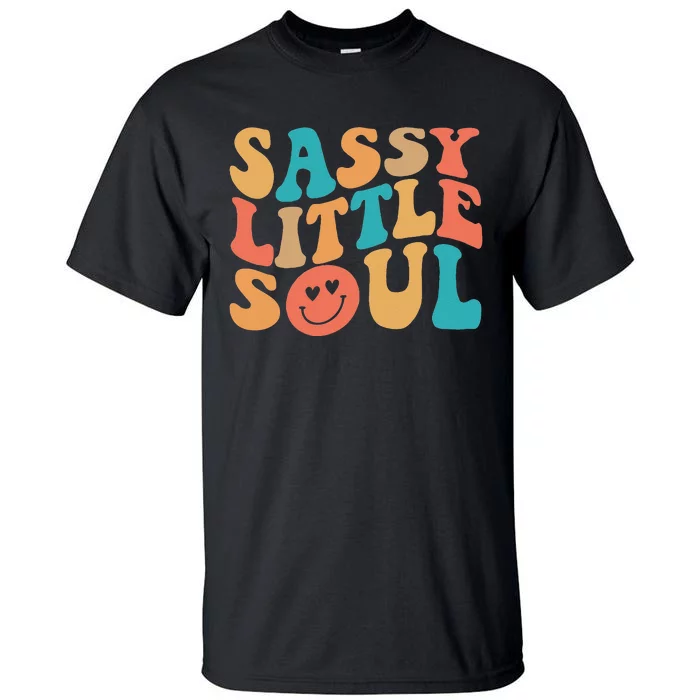 Sassy Kids Soul Little Baby Girl Sassy Child Cute Tall T-Shirt