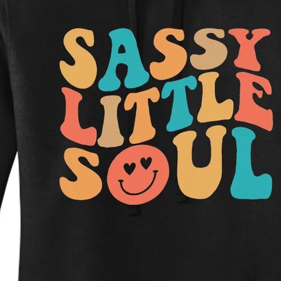 Sassy Kids Soul Little Baby Girl Sassy Child Cute Women's Pullover Hoodie