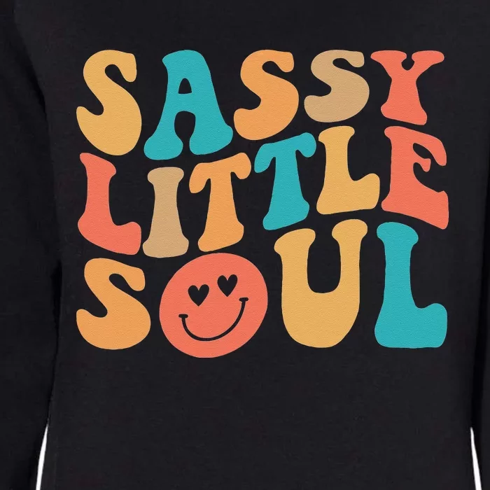 Sassy Kids Soul Little Baby Girl Sassy Child Cute Womens California Wash Sweatshirt