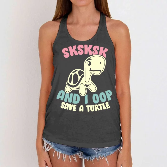 SKSKSK And I Oop Save A Turtle Vintage Women's Knotted Racerback Tank