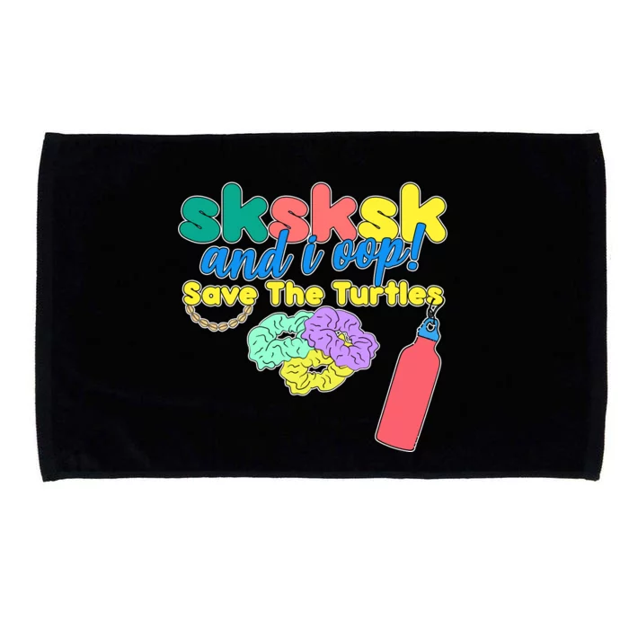 SKSKSK And I oop Save the Turtles Microfiber Hand Towel