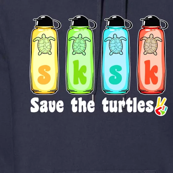 SKSKSK Save The Turtles Peace Premium Hoodie