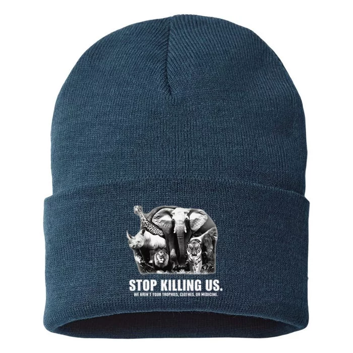 Stops Killing Us Earth Day Animal Lover Inspiration Message Sustainable Knit Beanie