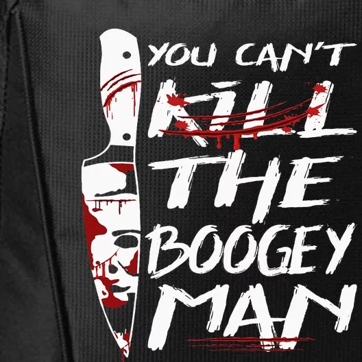 Serial Killer You Can´t Kill The Boogeyman Horror Halloween City Backpack