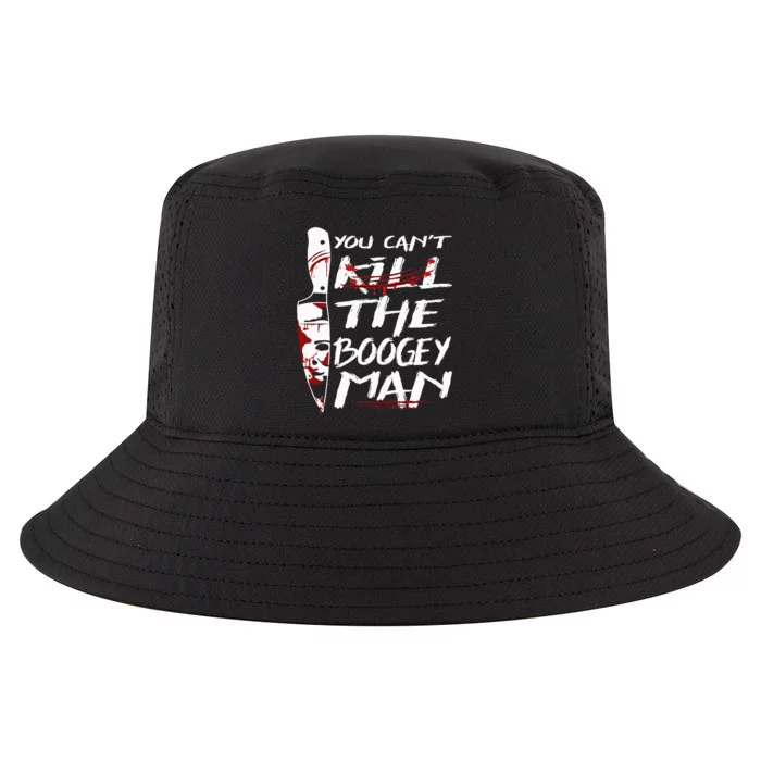 Serial Killer You Can´T Kill The Boogeyman Horror Halloween Cool Comfort Performance Bucket Hat