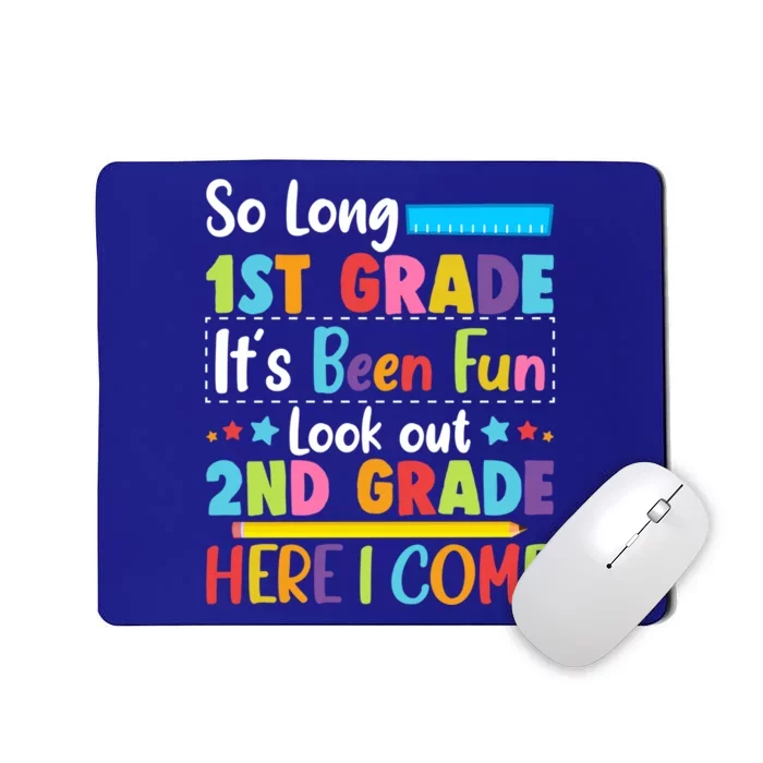 So Long 1St Grade 2Nd Grade Here I Come Graduation Gift Mousepad