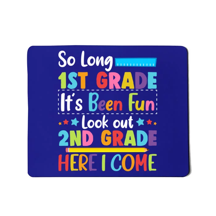 So Long 1St Grade 2Nd Grade Here I Come Graduation Gift Mousepad