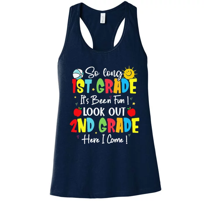 So Long 1st Grade Look Out 2nd Grade Here I Come Women's Racerback Tank