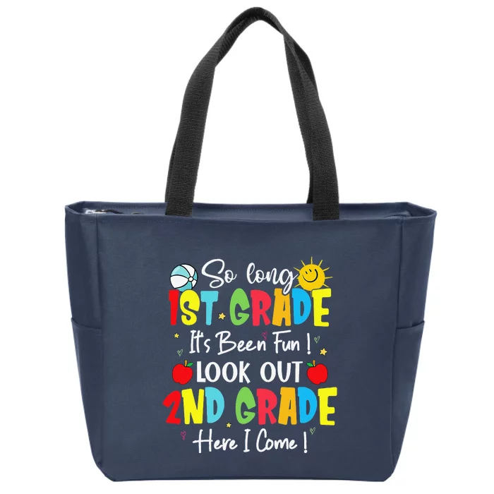 So Long 1st Grade Look Out 2nd Grade Here I Come Zip Tote Bag