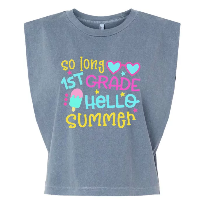 So Long 1st Grade Hello Summer Graduation Last Day Of School Garment-Dyed Women's Muscle Tee