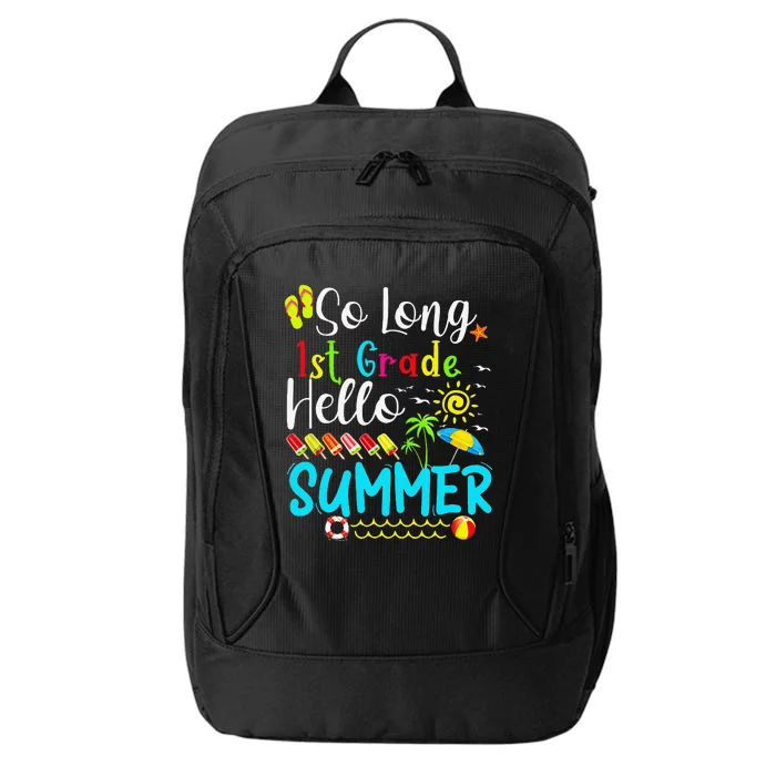 So Long 1st Grade Hello Summer Teacher Student School City Backpack