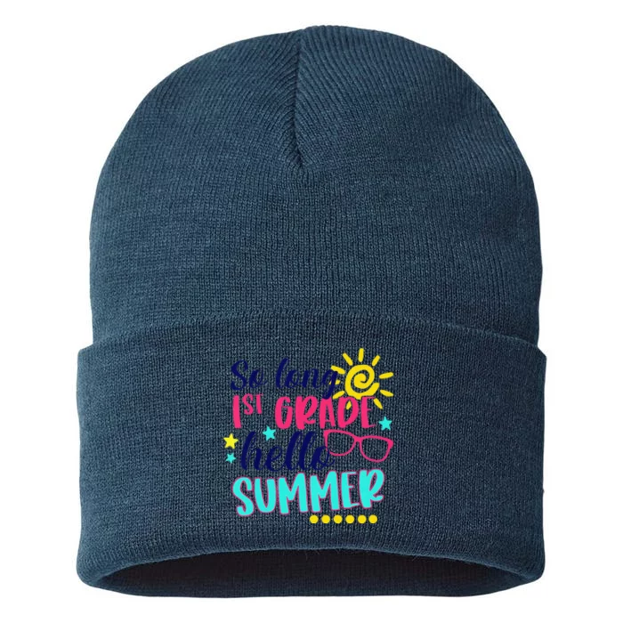 So Long 1st Grade Hello Summer Vacay Last Day Of School Sustainable Knit Beanie