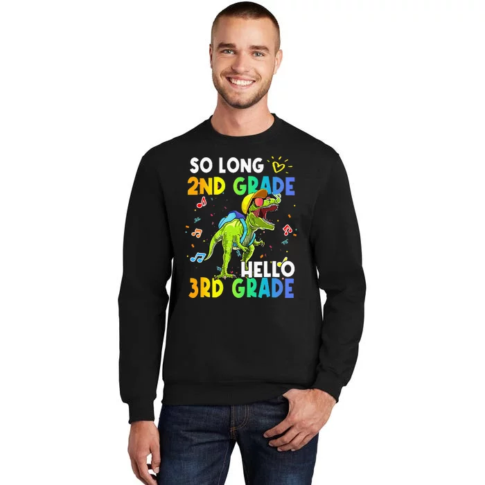 So Long 2nd Grade Hello 3rd Grade Dinosaur Back to School Sweatshirt