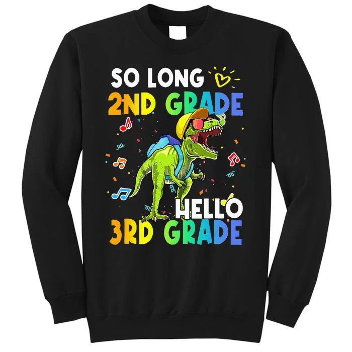 So Long 2nd Grade Hello 3rd Grade Dinosaur Back to School Sweatshirt