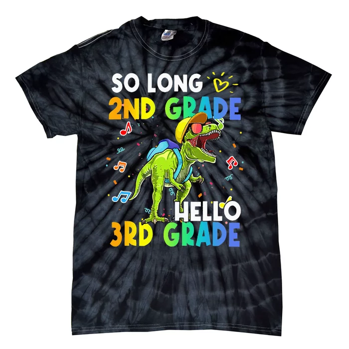 So Long 2nd Grade Hello 3rd Grade Dinosaur Back to School Tie-Dye T-Shirt