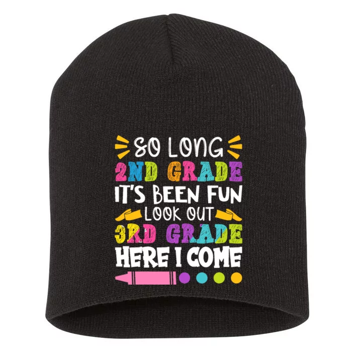 So Long 2nd Grade it's Been Fun | Funny Last Day of School Short Acrylic Beanie