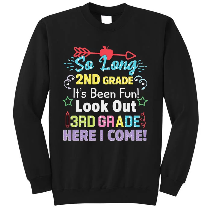 So Long 2nd Grade Look Out Grad Hello 3rd Grade Sweatshirt