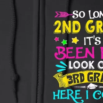 So Long 2nd Grade Graduation Look Out 3rd Grade Here I Come Full Zip Hoodie