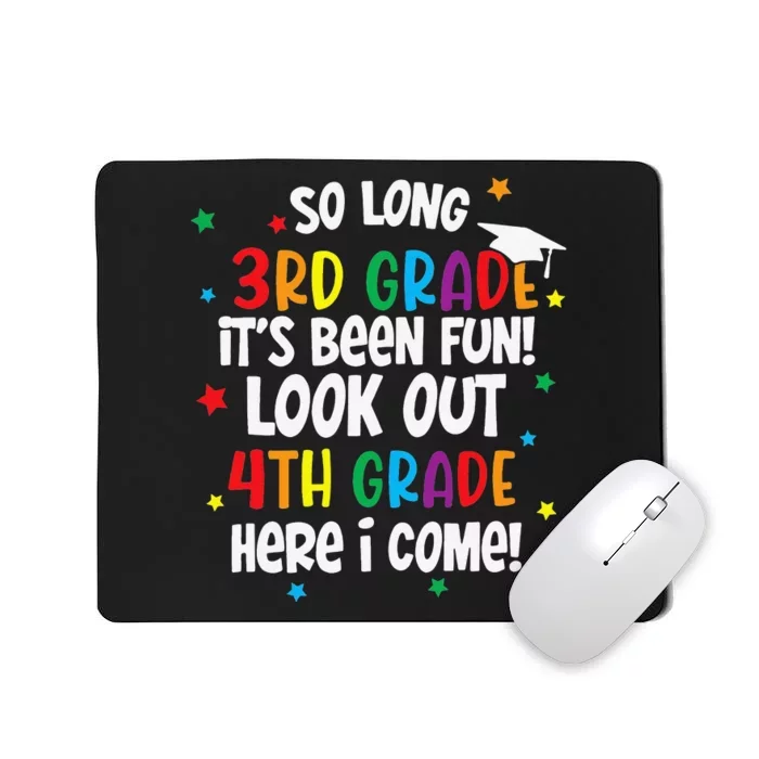 So Long 3rd Grade Look Out Kindergarten Funny Graduation Mousepad