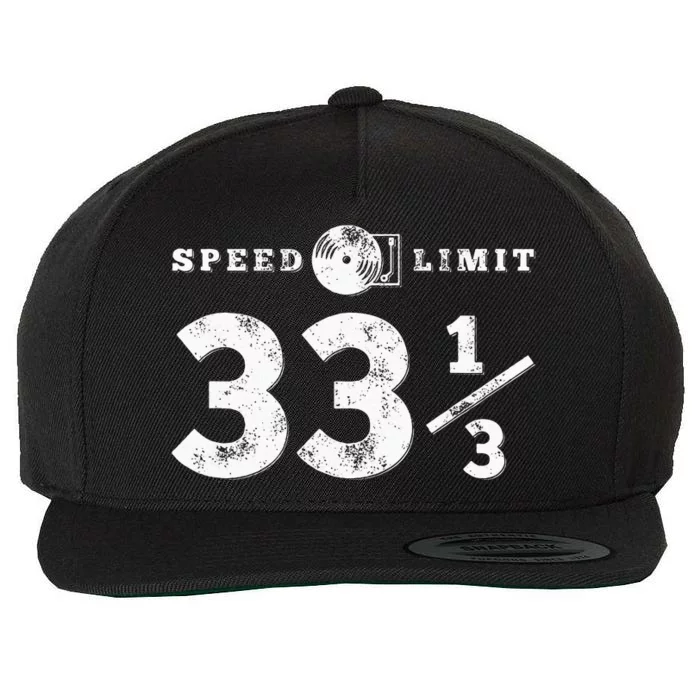 Speed Limit 33 13 Vinyl For Music Record Collector Wool Snapback Cap