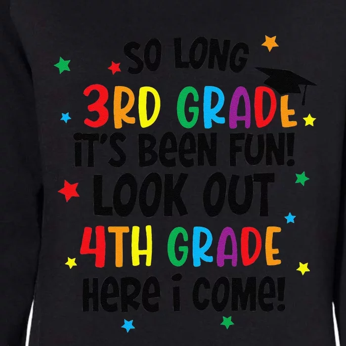 So Long 3rd Grade Look Out Kindergarten Funny Graduation Gift Womens California Wash Sweatshirt