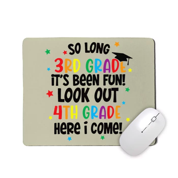 So Long 3rd Grade Look Out Kindergarten Funny Graduation Gift Mousepad