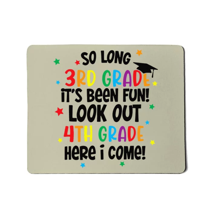 So Long 3rd Grade Look Out Kindergarten Funny Graduation Gift Mousepad