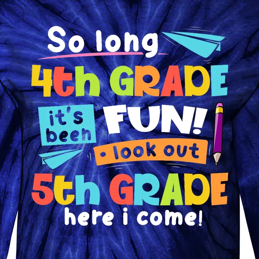 So Long 4th Grade 5th Grade Here I Come Graduation Boy Tie-Dye Long Sleeve Shirt