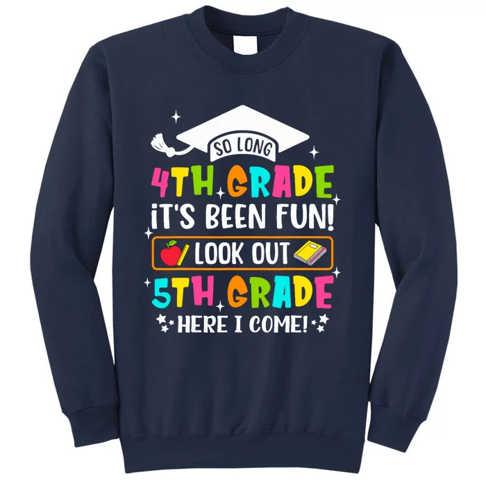 So Long 4th Grade Graduation 5th Grade Here I Come Teacher Sweatshirt