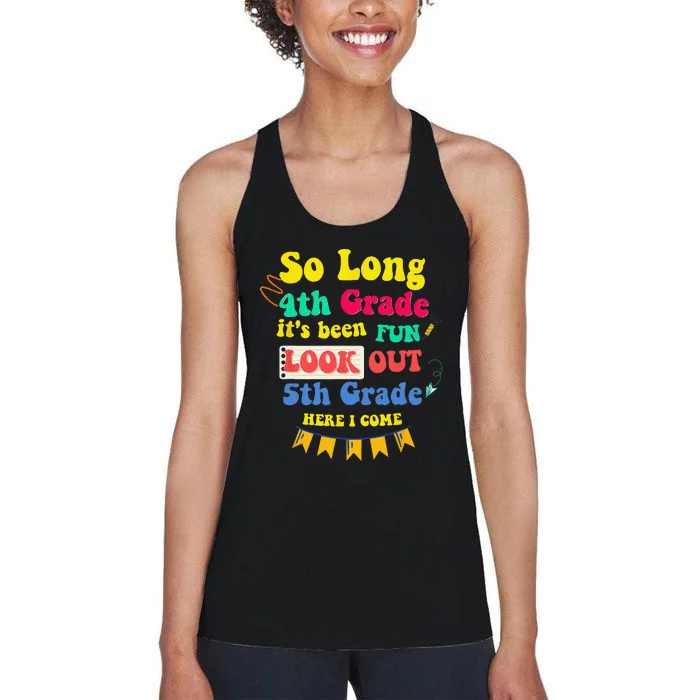 So Long 4th Grade 5th Grade Here I Come Graduation Women's Racerback Tank