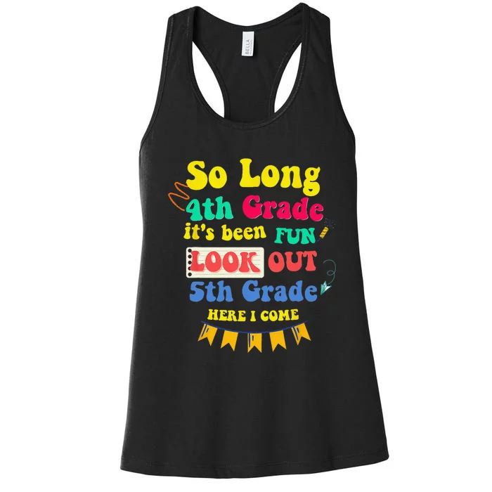 So Long 4th Grade 5th Grade Here I Come Graduation Women's Racerback Tank