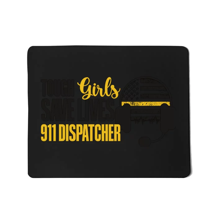 Save Lives 911 Dispatcher 911 Emergency Dispatcher Mousepad