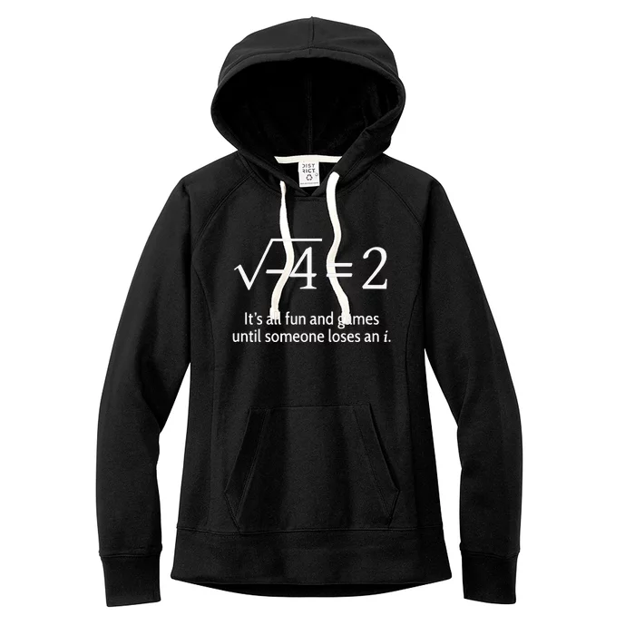 Someone Loses An I Funny Math Women's Fleece Hoodie