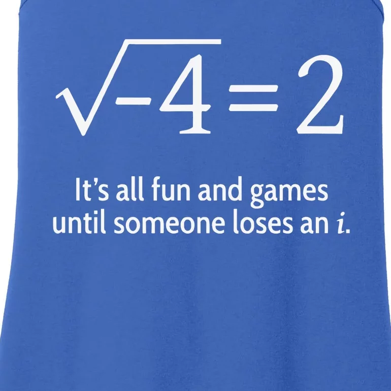 Someone Loses An I Funny Math Ladies Essential Tank